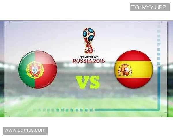 西班牙与葡萄牙足球对决水位分析及投注建议